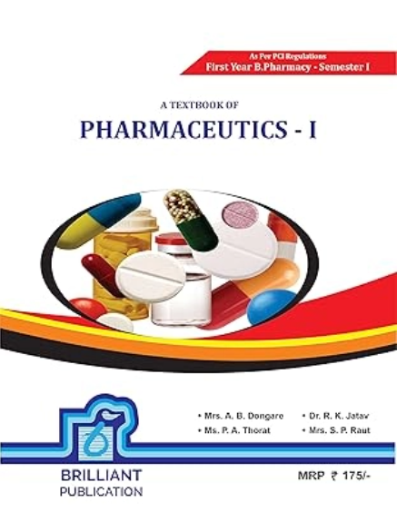Pharmaceutics – I